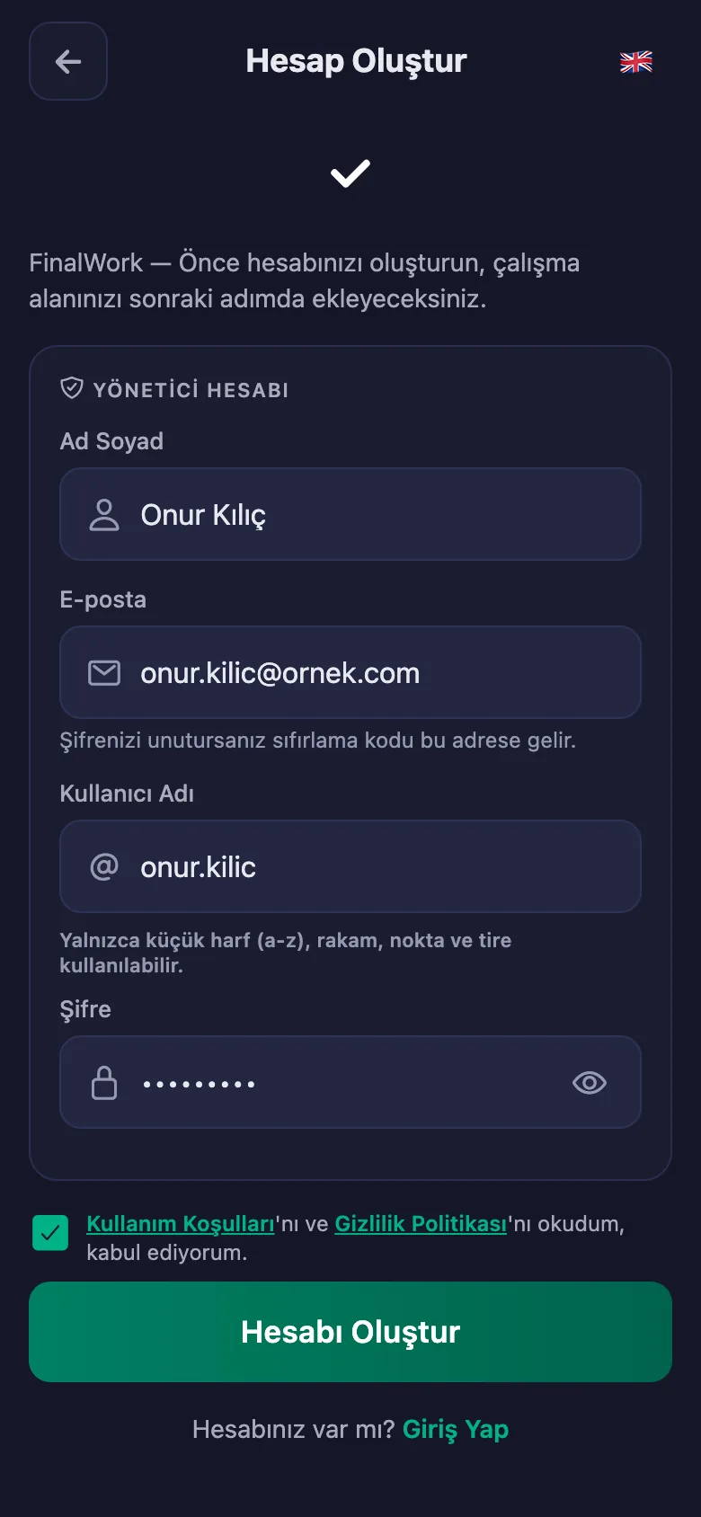 Ad, kullanıcı adı ve şifre. Başka bilgi istenmiyor.