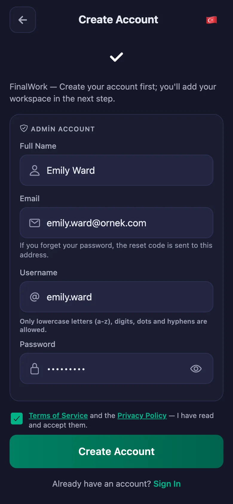 Name, username and password. Nothing else is asked.