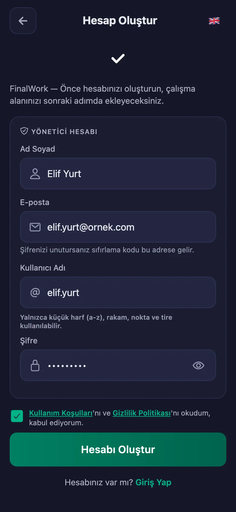 Ad, kullanıcı adı ve şifre. Başka bilgi istenmiyor.