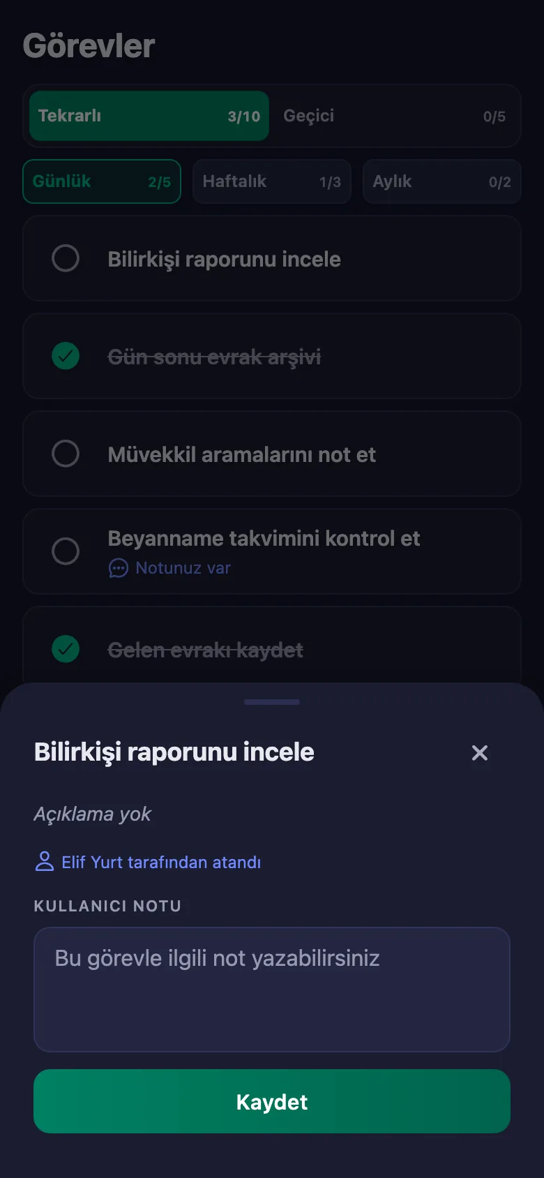 Ne oldu, neden gecikti — kısa bir not; büro sahibi okuyor ama değiştiremiyor.