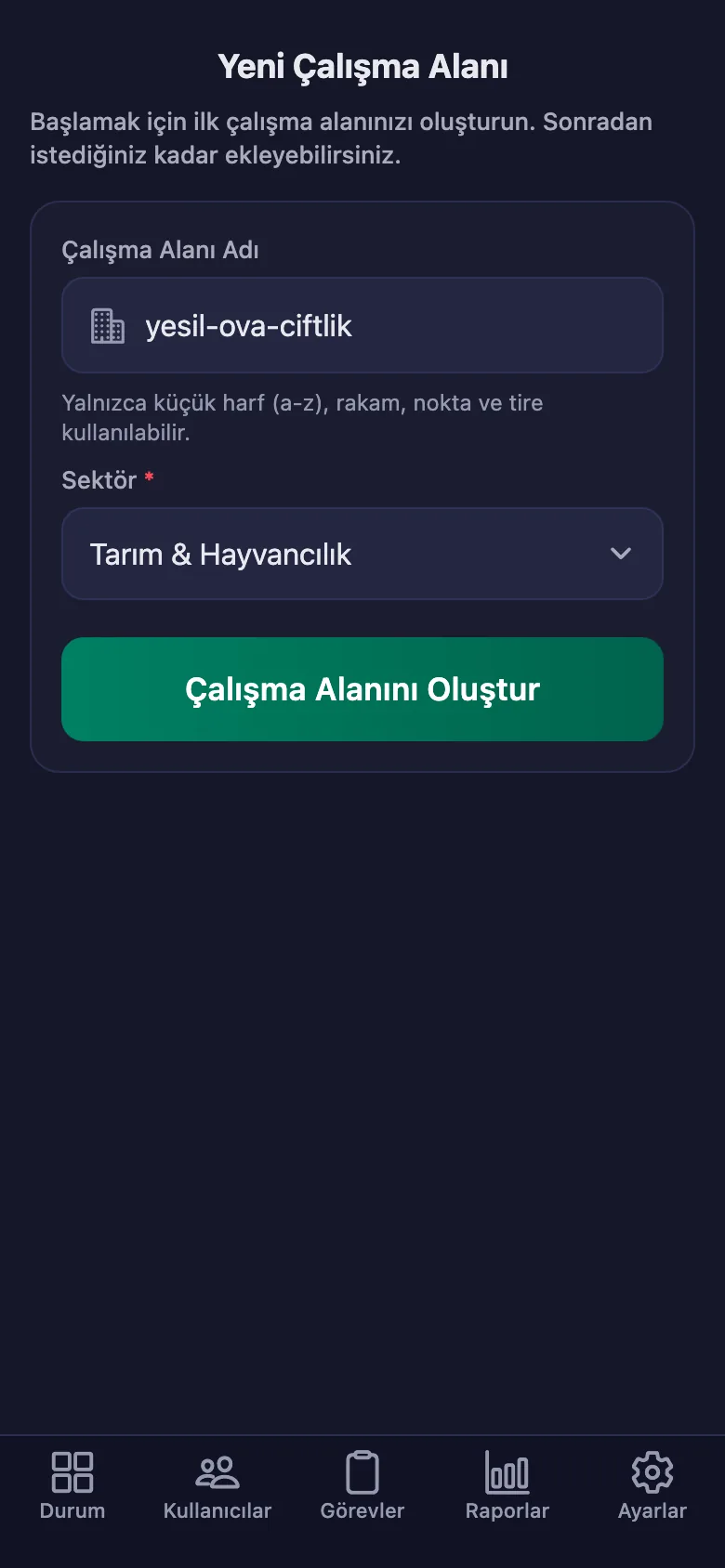 Alana verdiğiniz ad, ekibin gireceği kodun da kendisi.