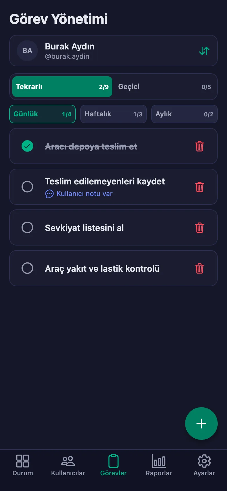 Araç ve sevkiyat kontrollerini madde madde ekliyor, ekibin yazdığı notu aynı yerde görüyorsunuz.