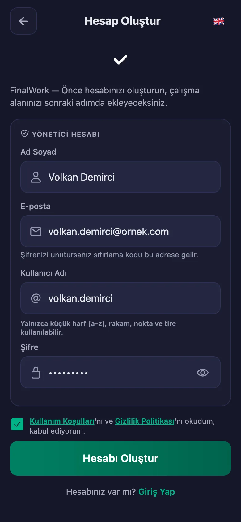 Ad, kullanıcı adı ve şifre. Başka bilgi istenmiyor.