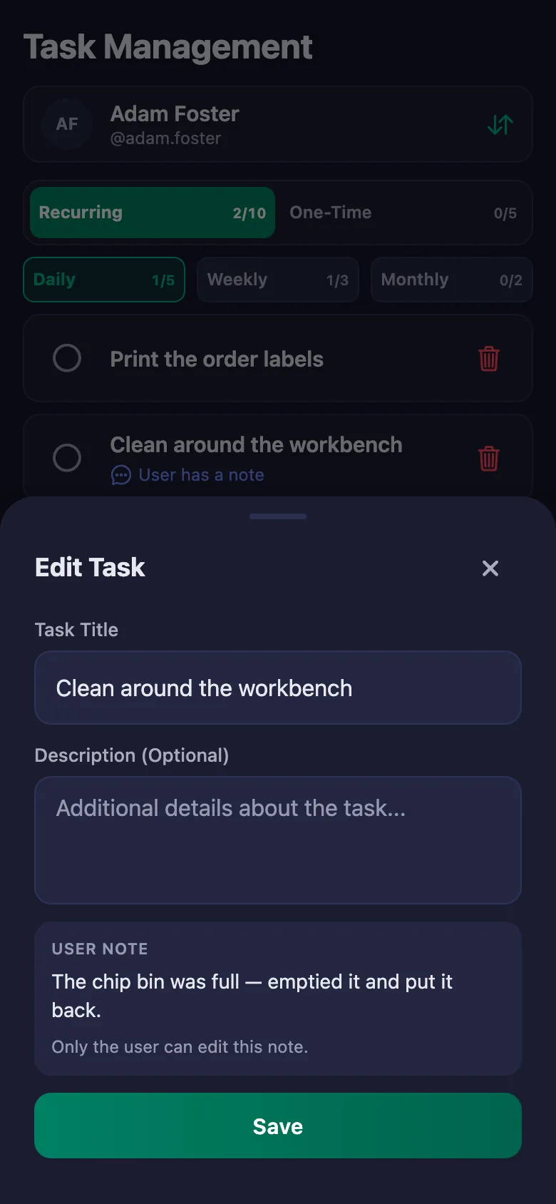 Daily, weekly, monthly and one-time tasks — to everyone at once if you like.