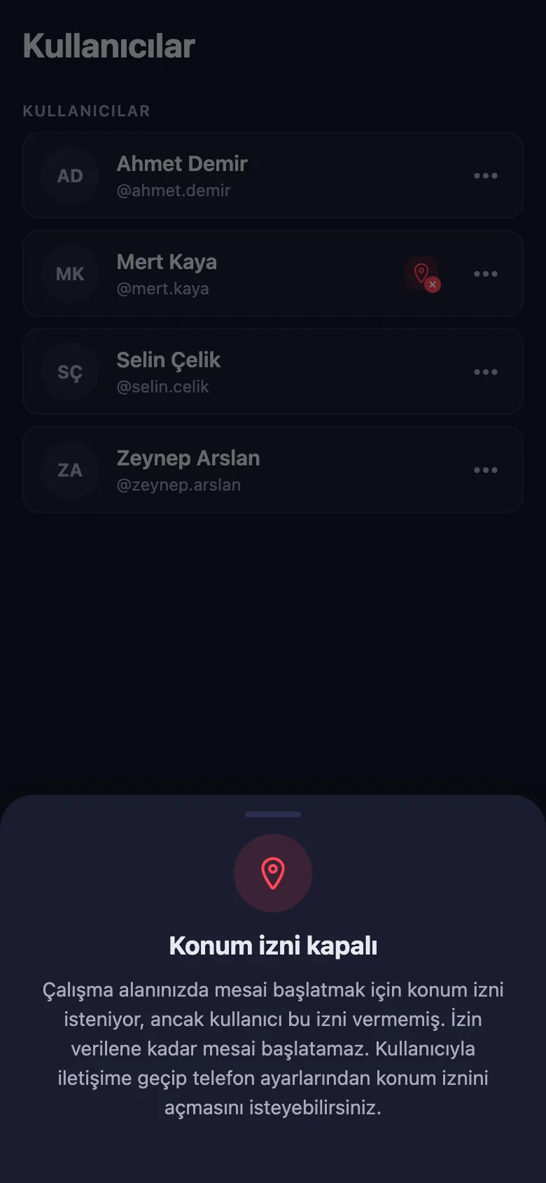Mesai yalnız iş yerinde başlasın; izin vermeyeni listede görüyorsunuz.