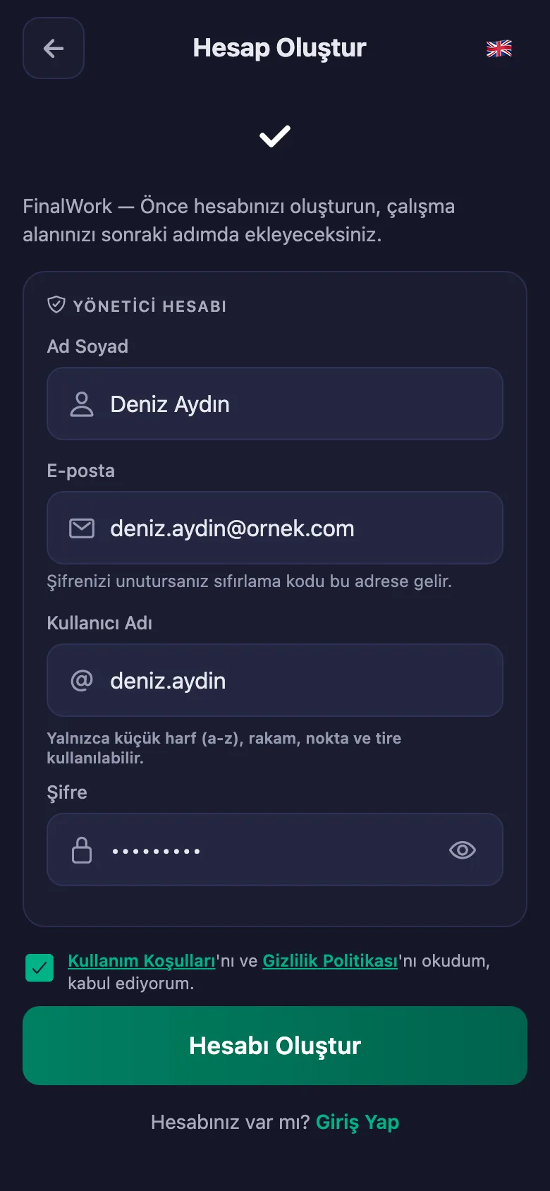 Ad, kullanıcı adı ve şifre. Başka bilgi istenmiyor.