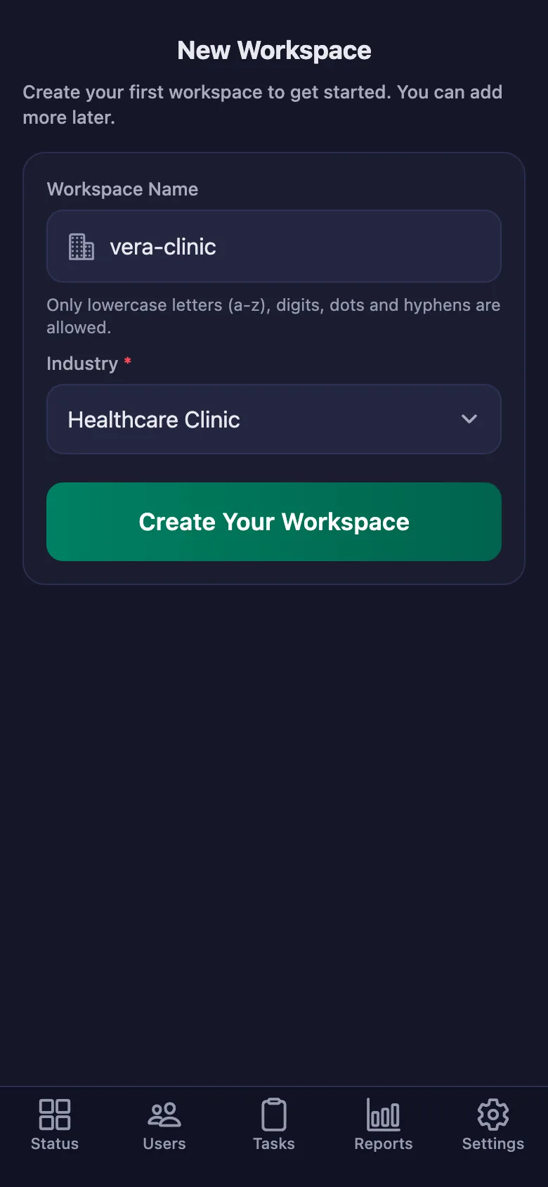 The name you give the workspace is also the code your staff will enter.