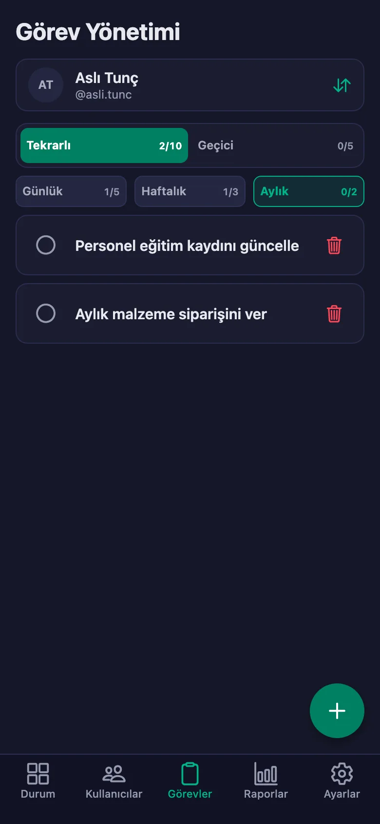 Günlük kontrolleri madde madde ekliyor, personelin yazdığı notu aynı yerde görüyorsunuz.