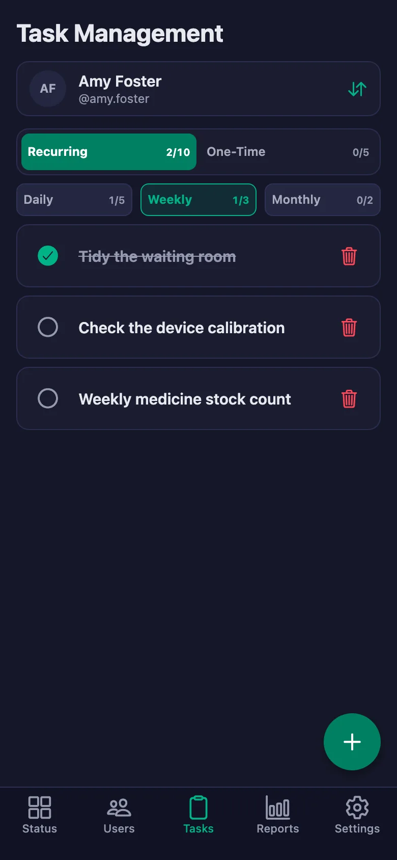 You add the daily checks one by one, and see your staff's note in the same place.