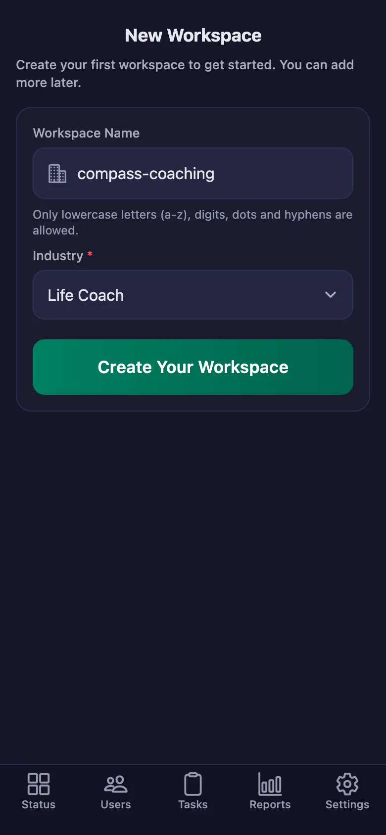 The name you give the workspace is also the code your clients will enter.