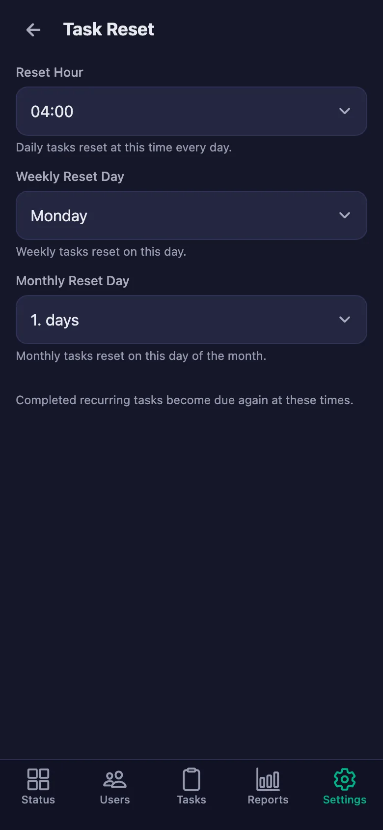 You choose the hour the daily steps reset, and the days for the weekly and monthly ones.