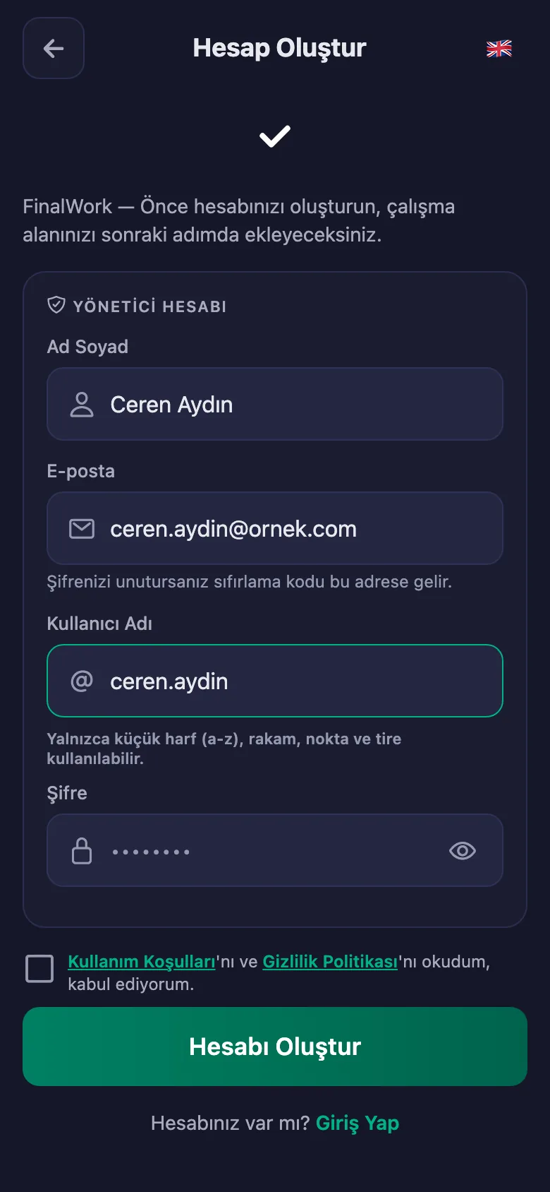 Ad, kullanıcı adı ve şifre. Başka bilgi istenmiyor.