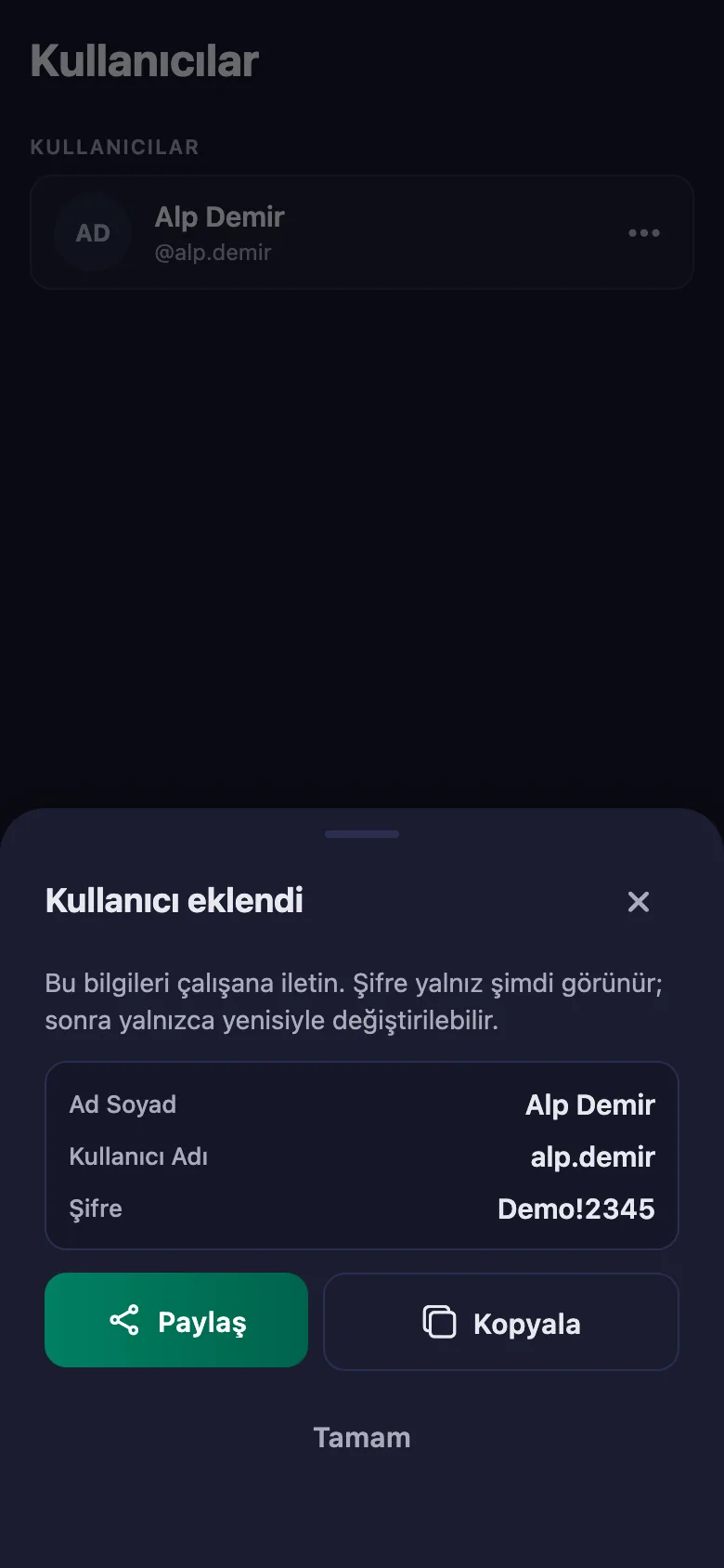 Her danışana kullanıcı adı ve şifre veriyorsunuz; hemen giriş yapabiliyorlar.