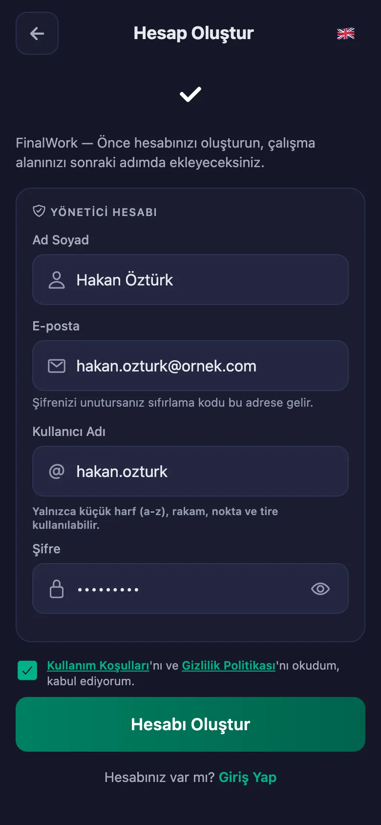 Ad, kullanıcı adı ve şifre. Başka bilgi istenmiyor.