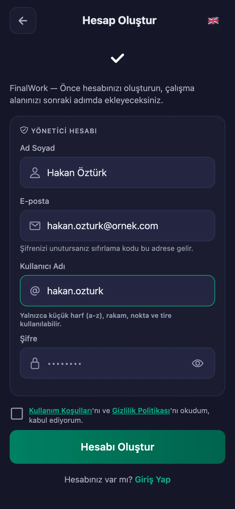 Ad, kullanıcı adı ve şifre. Başka bilgi istenmiyor.