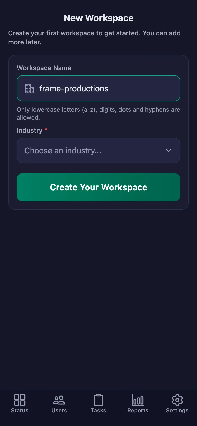 The name you give the workspace is also the code your crew will enter.