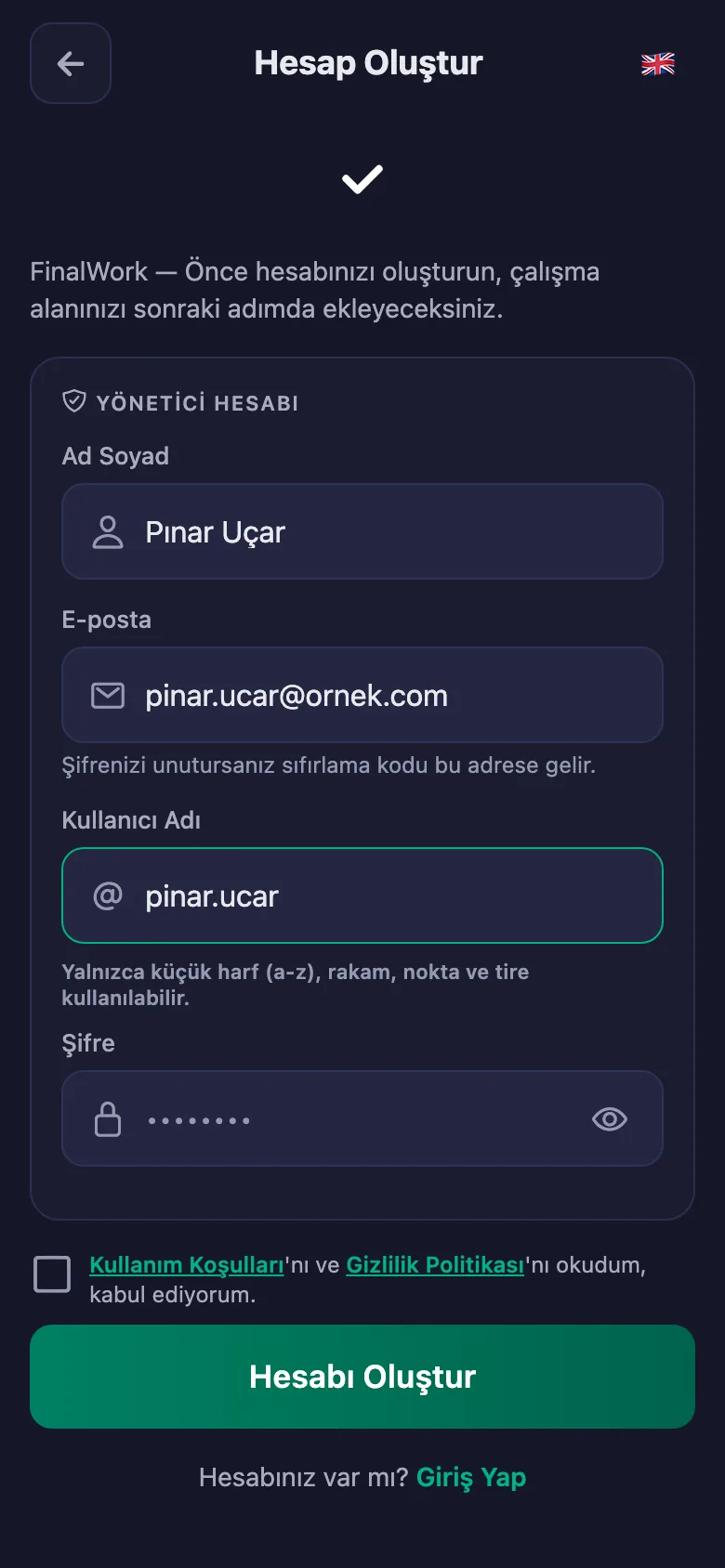 Ad, kullanıcı adı ve şifre. Başka bilgi istenmiyor.