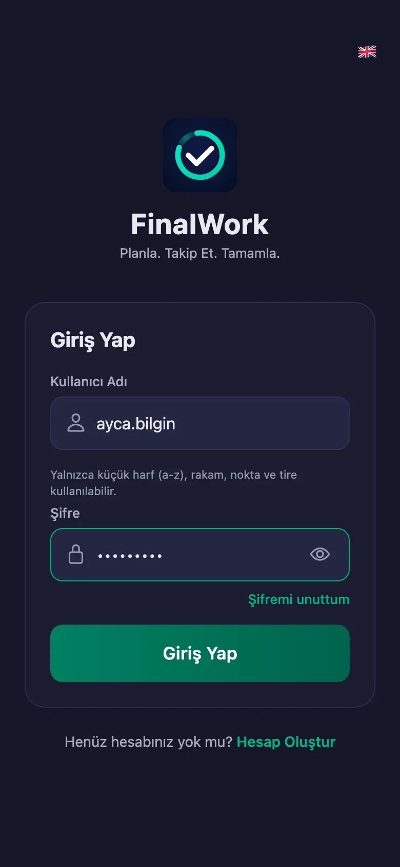 İşletme sahibinin verdiği kullanıcı adı ve şifre yeterli.
