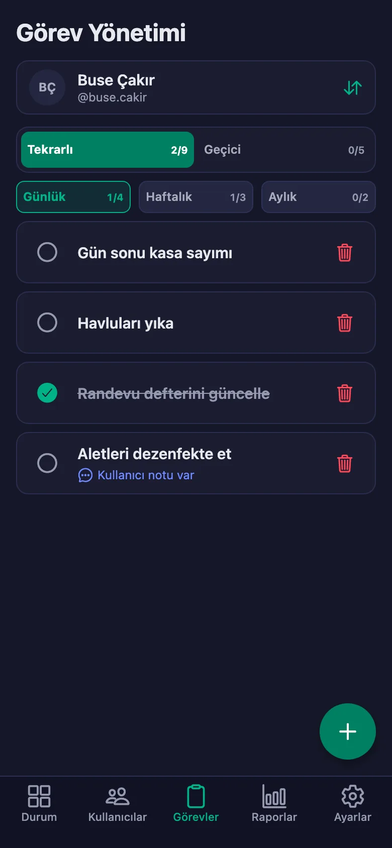 Günlük işleri madde madde ekliyor, personelin yazdığı notu aynı yerde görüyorsunuz.