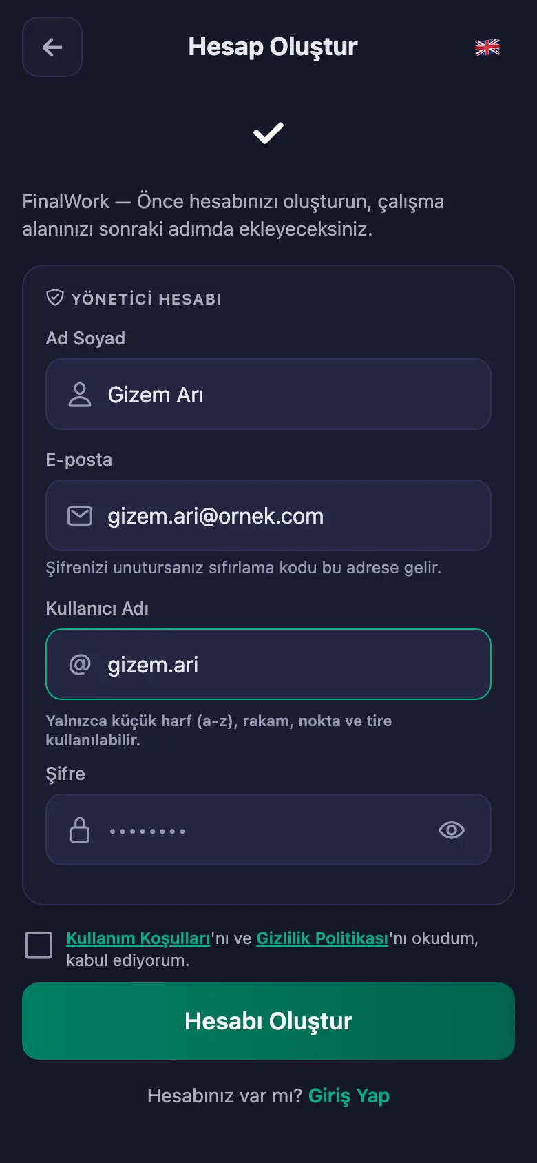 Ad, kullanıcı adı ve şifre. Başka bilgi istenmiyor.
