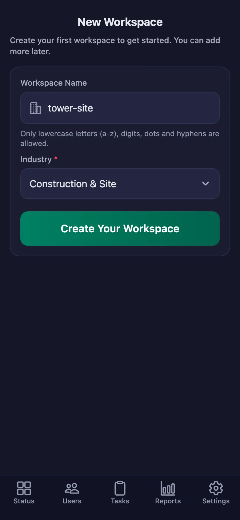 The name you give the workspace is also the code your crew will enter.