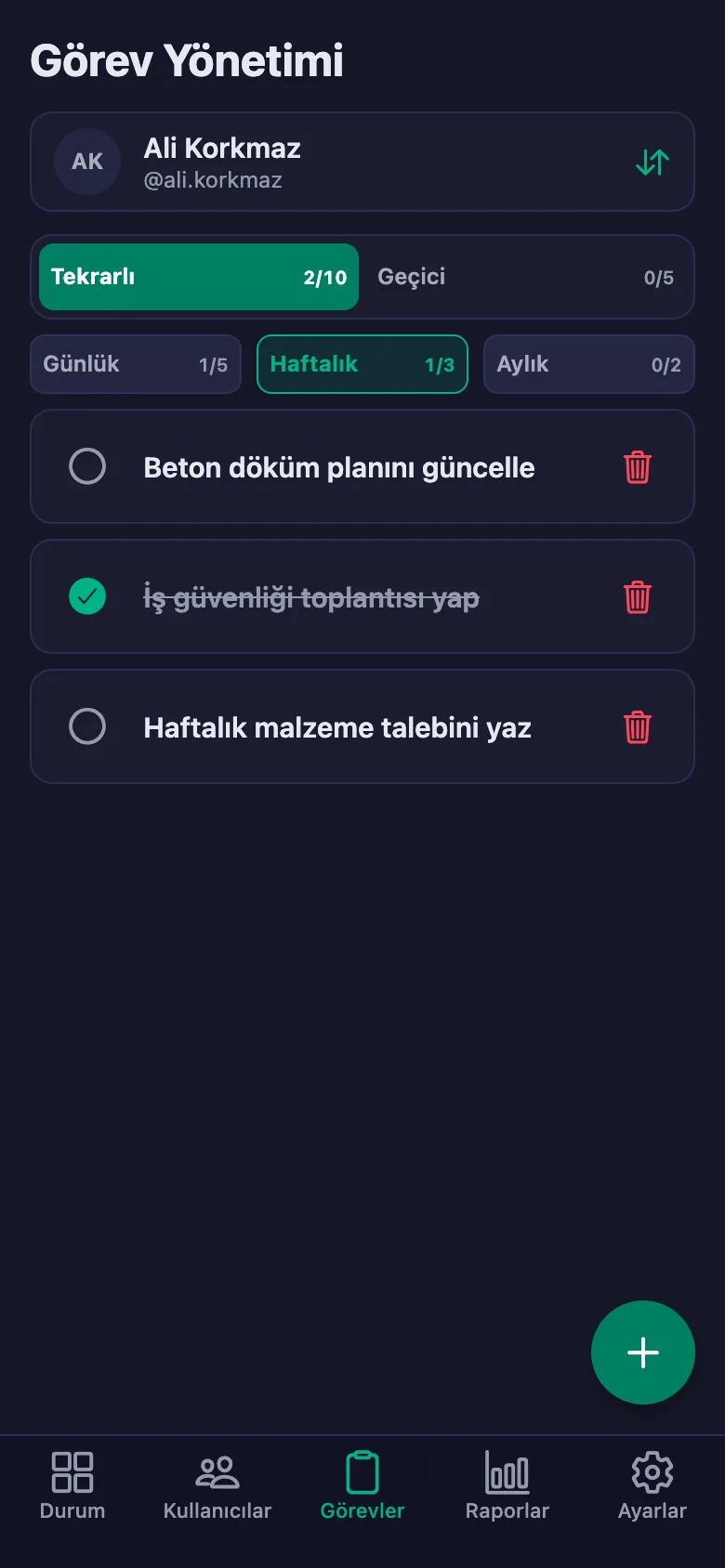 Günlük güvenlik kontrollerini madde madde ekliyor, ekibin yazdığı notu aynı yerde görüyorsunuz.