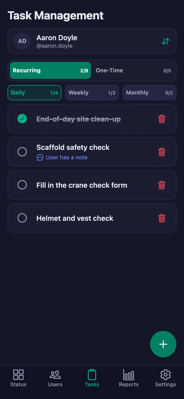 You add the daily safety checks one by one, and see the crew's note in the same place.