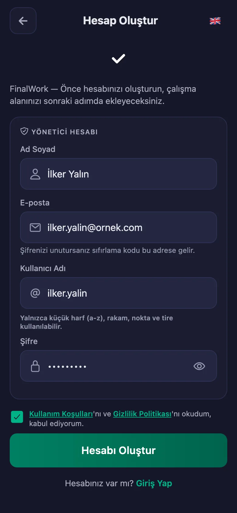 Ad, kullanıcı adı ve şifre. Başka bilgi istenmiyor.