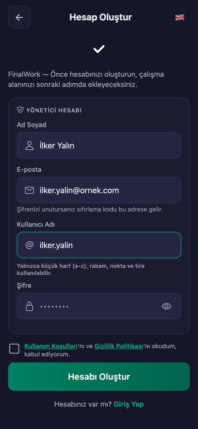 Ad, kullanıcı adı ve şifre. Başka bilgi istenmiyor.