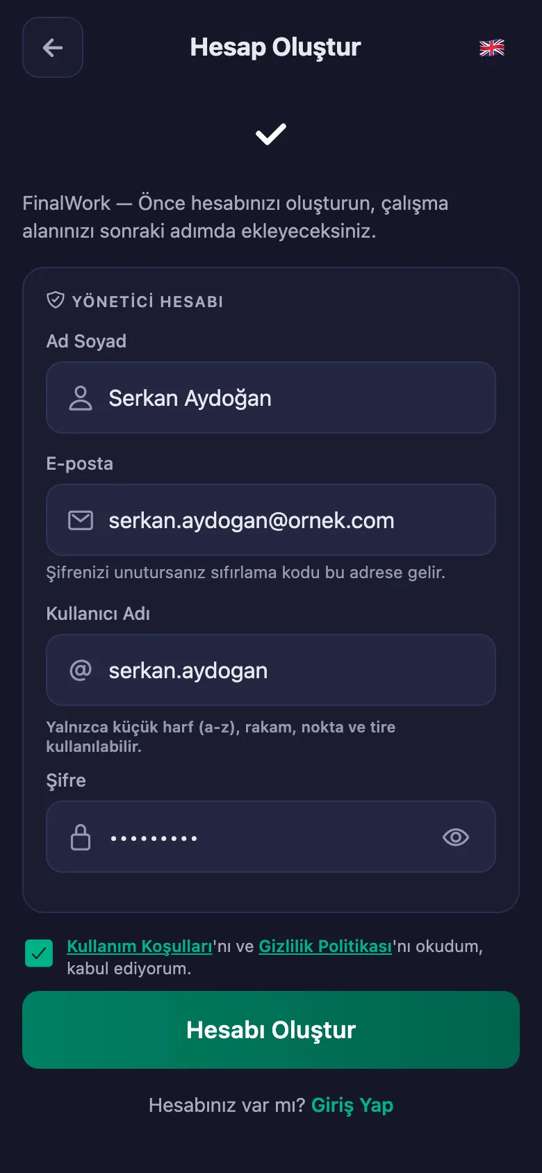 Ad, kullanıcı adı ve şifre. Başka bilgi istenmiyor.