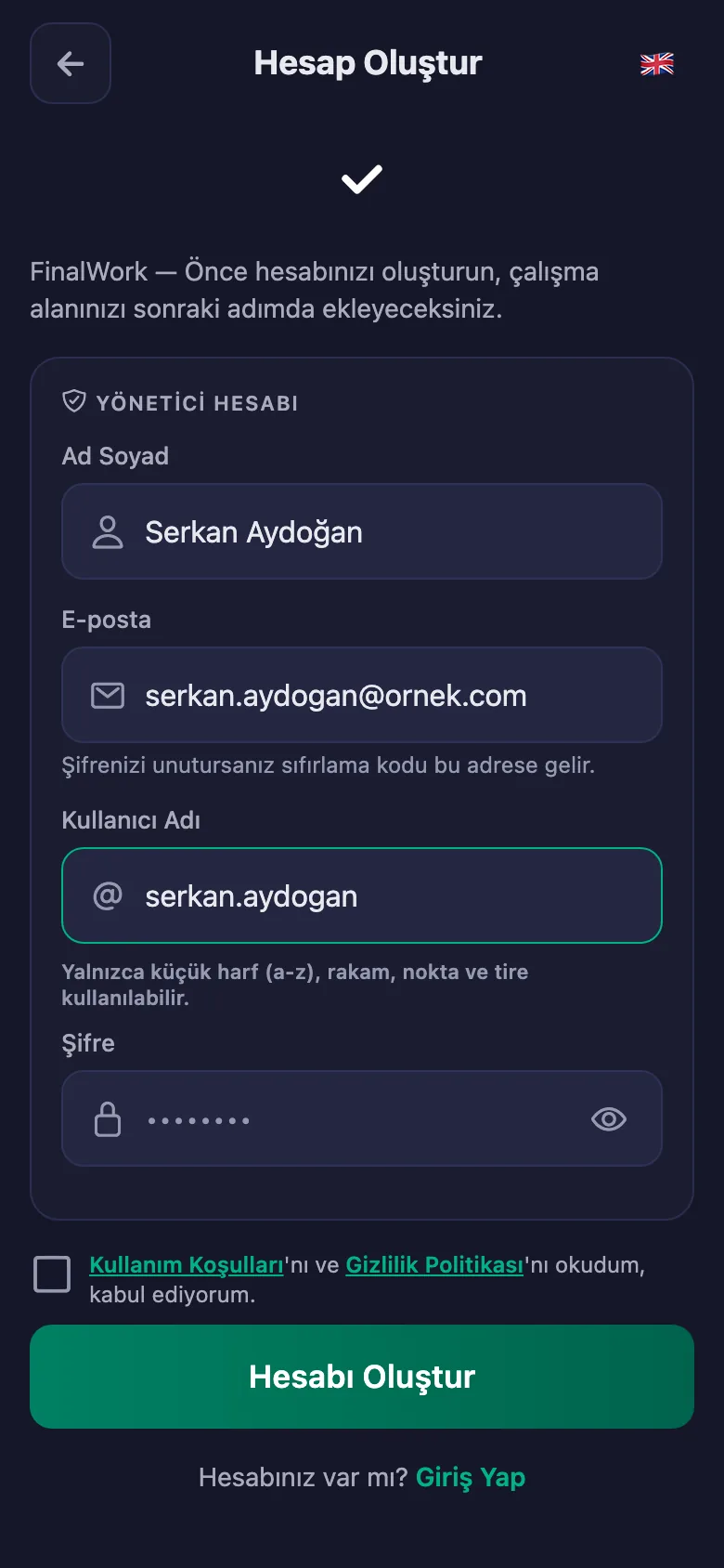 Ad, kullanıcı adı ve şifre. Başka bilgi istenmiyor.